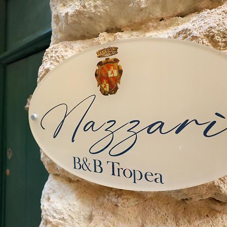 Nazzari B&B Tropea Exteriér fotografie